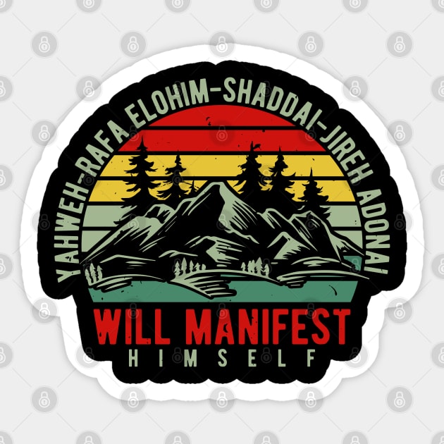 Yahweh - Will Manifest Himself Sticker by UrbanLifeApparel